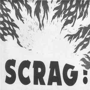 Nurse With Wound - Scrag! album