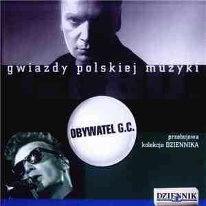 Obywatel G.C. - Gwiazdy Polskiej Muzyki Lat 80. Obywatel G.C. album