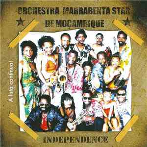 Orchestra Marrabenta Star De Moçambique - Independance album