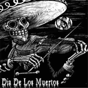 OSA, The Original SiNNeR Angelo, Angelo Sinner - Dia De Los Muertos album
