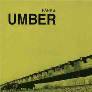 Parks - Umber album