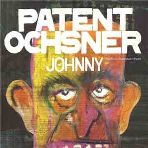 Patent Ochsner - Johnny - The Rimini Flashdown Part II album