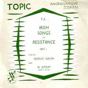 Patrick Galvin with Al Jeffery - Irish Songs Of Resistance Part 1 album