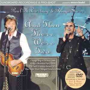 Paul McCartney & Ringo Starr - And Then There Were Two album