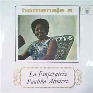 Paulina Alvarez - Homenaje A La Emperatriz album