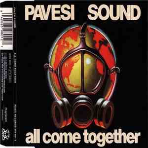 Pavesi Sound - All Come Together album