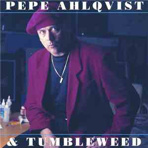 Pepe Ahlqvist & Tumbleweed - All Night Boogie album