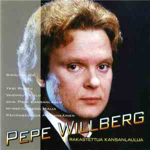 Pepe Willberg - 14 Rakastettua Kansanlaulua album