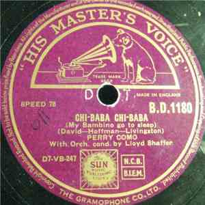 Perry Como - Chi-Baba Chi-Baba (My Bambino Go To Sleep) / When You Were Sweet Sixteen album