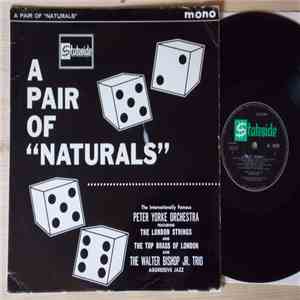 Peter Yorke And His Orchestra, The Walter Bishop, Jr. Trio - A Pair of "Naturals" album