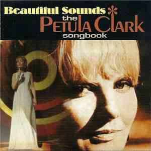 Petula Clark - Beautiful Sounds - The Petula Clark Songbook album