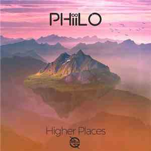 Phiilo - Higher Places album