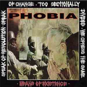 Phobia  - Means Of Existence album