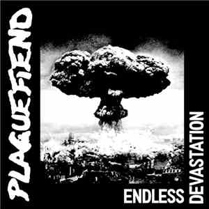 Plaguefiend - Endless Devastation album
