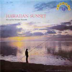 Poly And His Hawaiian Ensemble - Hawaiian Sunset album