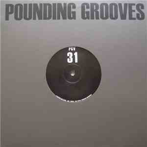 Pounding Grooves - Pounding Grooves 31 album