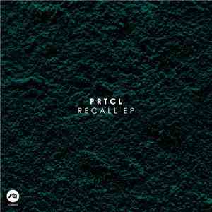 PRTCL - Recall EP album