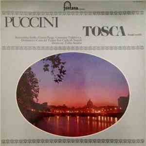 Puccini, Antonietta Stella, Gianni Poggi, Giuseppe Taddei e a., Orchestra E Coro Del Teatro San Carlo Di Napoli, Tullio Serafin - Tosca Brani Scelti album