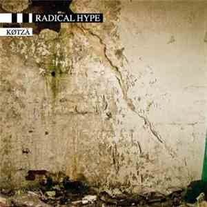 Radical Hype - Kotzä album