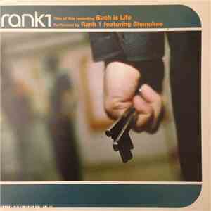 Rank 1 Featuring Shanokee - Such Is Life album