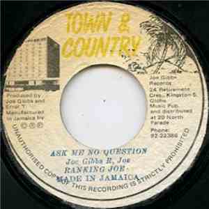 Ranking Joe / Joe Gibbs And The Professionals - Ask Me No Question / The Answer album