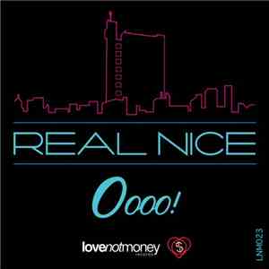 Real Nice - Oooo! album