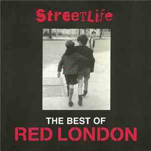Red London - Streetlife - The Best Of Red London album