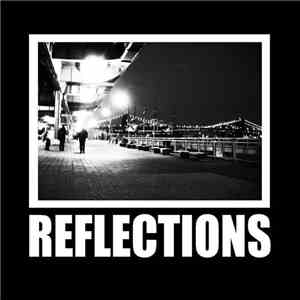 Reflections  - Serve The Truth, Defy The Lie album