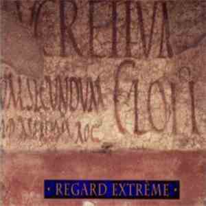 Regard Extrême - Vague À L'Âme album