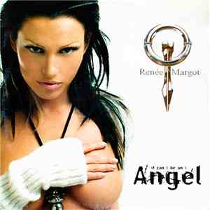 Renée Margot - I Can't Be An Angel album