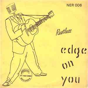 Restless - Edge On You album