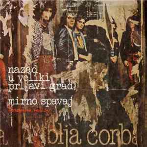 Riblja Čorba - Nazad U Veliki Prljavi Grad / Mirno Spavaj album