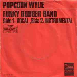 Richard "Popcorn" Wylie - Funky Rubber Band album