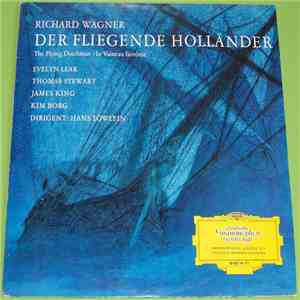Richard Wagner - Hans Löwlein, Evelyn Lear, Thomas Stewart , James King , Kim Borg - Der Fliegende Holländer album