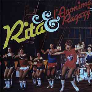 Rita & L'Anonima Ragazzi - Rita & L'Anonima Ragazzi album