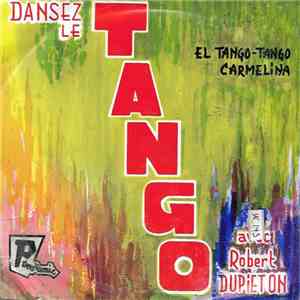 Robert Dupieton - Dansez Le Tango album