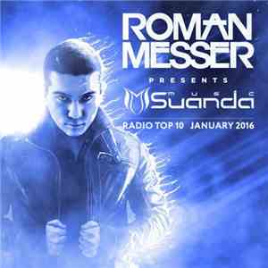 Roman Messer - Suanda Music Radio Top 10 January 2016 album