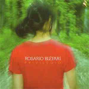 Rosario Bléfari - Privilegio album