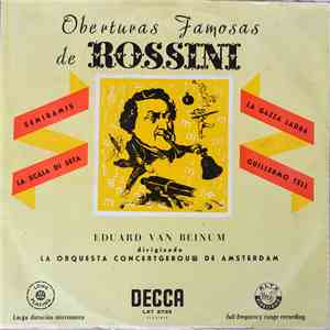 Rossini – Eduard Van Beinum Dirigiendo La Orquesta Concertgebouw De Amsterdam - Oberturas Famosas De Rossini album