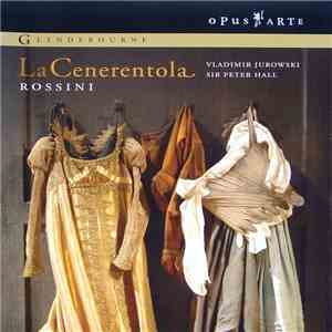 Rossini / Vladimir Jurowski, Sir Peter Hall - La Cenerentola album