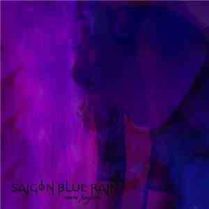 Saigon Blue Rain - Noire Psyché album