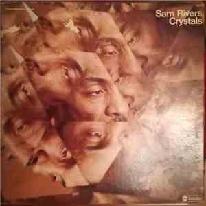 Sam Rivers - Crystals album