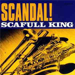 Scafull King - Scandal! album
