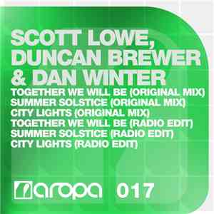 Scott Lowe , Duncan Brewer & Dan Winter - Together We Will Be album