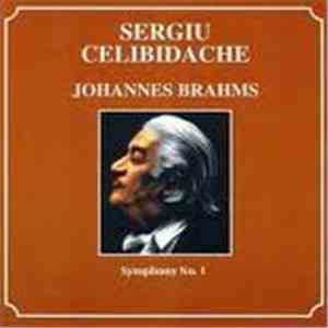 Sergiu Celibidache - Johannes Brahms - Symphony No. 1 album