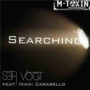Seth Vogt Feat. Nikki Carabello - Searching album