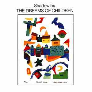 Shadowfax - The Dreams Of Children album