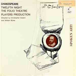 Shakespeare : Folio Theatre Players Production, Christopher Casson & William Styles - Twelfth Night album