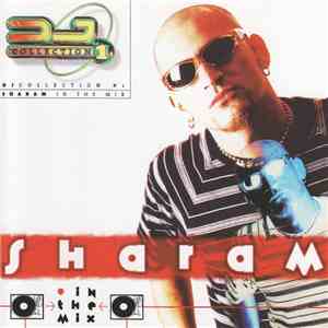 Sharam - DJ Collection #1 - Sharam In The Mix album