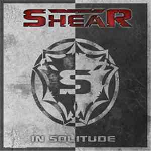 Shear  - In Solitude album